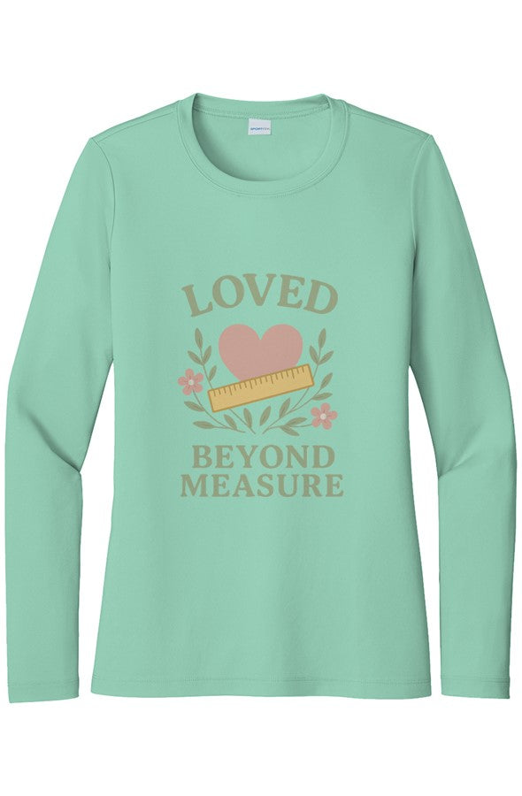 Loved Beyond Measure Women 39 s Long Sleeve Shirt
