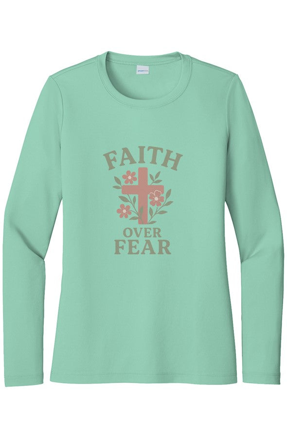 Faith Over Fear Women 39 s Long Sleeve Shirt
